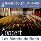 Concert Les Motets de Bach, Temple de l’Etoile, Paris, le 1er juin 2013 