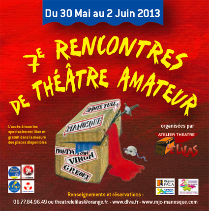 7e rencontres de théâtre amateur en Durance Luberon du 30 mai au 1er juin 2013 7e rencontres de théâtre amateur en Durance Luberon du 30 mai au 1er juin 2013