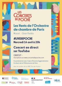 Concerts de Poche - l'Orchestre de chambre de Paris, live le mercredi 14 Avril à 20h en direct Concerts de Poche - l'Orchestre de chambre de Paris, live le mercredi 14 Avril à 20h en direct