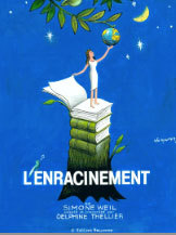 Festival Avignon Off, L'Enracinement, de Simone Weil, par Delphine Thellier, Théâtre de la Porte Saint Michel, du 8 au 30 juillet 2013 Festival Avignon Off, L'Enracinement, de Simone Weil, par Delphine Thellier, Théâtre de la Porte Saint Michel, du 8 au 30 juillet 2013