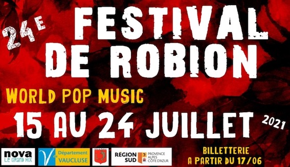 Festival de Robion, un retour très attendu ! 15 au 24 juillet 2021
