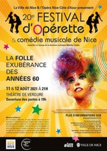 20e Festival d’Opérette & comédie musicale de Nice - mercredi 11 et jeudi 12 août 2021 à 21 heures 20e Festival d’Opérette & comédie musicale de Nice - mercredi 11 et jeudi 12 août 2021 à 21 heures