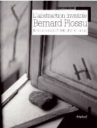 L’abstraction invisible, Bernard Plossu, Entretien avec Christophe Berthoud, Collection « L’Écriture photographique »