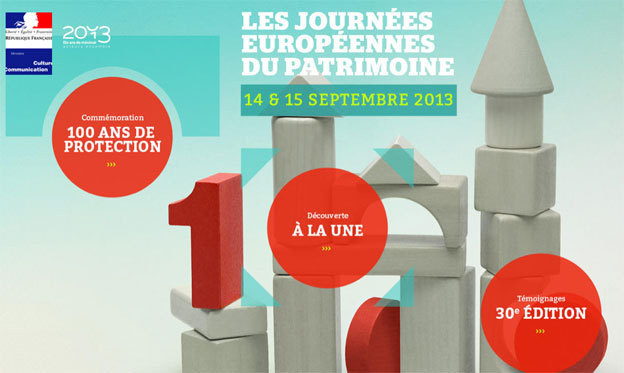 Journées européennes du patrimoine, « 1913-2013 : cent ans de protection », du 14 et 15 septembre 2013 Journées européennes du patrimoine, « 1913-2013 : cent ans de protection », du 14 et 15 septembre 2013