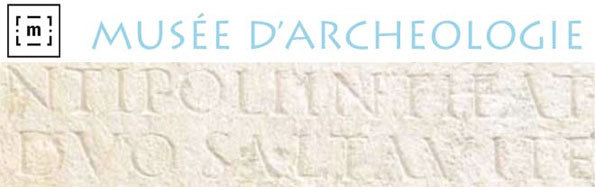 Aux Origines d’Antibes. Antiquité et Haut Moyen Âge, exposition à l'occasion du cinquantième anniversaire du musée d’Archéologie du 12 octobre 2013 au 16 février 2014 Aux Origines d’Antibes. Antiquité et Haut Moyen Âge, exposition à l'occasion du cinquantième anniversaire du musée d’Archéologie du 12 octobre 2013 au 16 février 2014