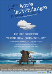 14e Festival d’automne « Après les Vendanges… » du 31 octobre au 7 décembre 2013 à Vaison la Romaine et environs 14e Festival d’automne « Après les Vendanges… » du 31 octobre au 7 décembre 2013 à Vaison la Romaine et environs