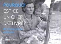 Pourquoi est-ce un chef-d’œuvre ?, aux éditions Eyrolles Pourquoi est-ce un chef-d’œuvre ?, aux éditions Eyrolles