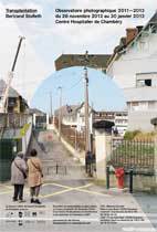 Bertrand Stofleth – Transplantation. Double exposition Centre hospitalier de Chambéry et Centre d’interprétation de l’architecture et du patrimoine de Chambéry, du 26 novembre 2013 au 30 janvier 2014 Bertrand Stofleth – Transplantation. Double exposition Centre hospitalier de Chambéry et Centre d’interprétation de l’architecture et du patrimoine de Chambéry, du 26 novembre 2013 au 30 janvier 2014