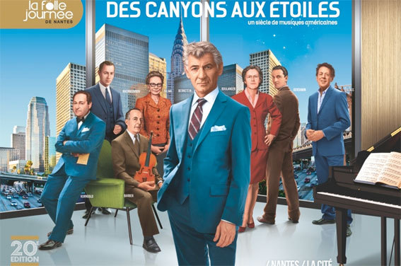 La Folle Journée 2014 : “Des canyons aux étoiles”. 20e édition. Région Pays de la Loire, du 24 au 26 janvier 2014. Nantes, du 29 janvier au 2 février 2014 La Folle Journée 2014 : “Des canyons aux étoiles”. 20e édition. Région Pays de la Loire, du 24 au 26 janvier 2014. Nantes, du 29 janvier au 2 février 2014