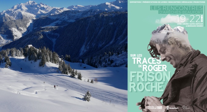 Les Rencontres Littéraires d'Arêches-Beaufort (Savoie). Sur les traces de Roger Frison-Roche.  Du 19 au 22 janvier 2022