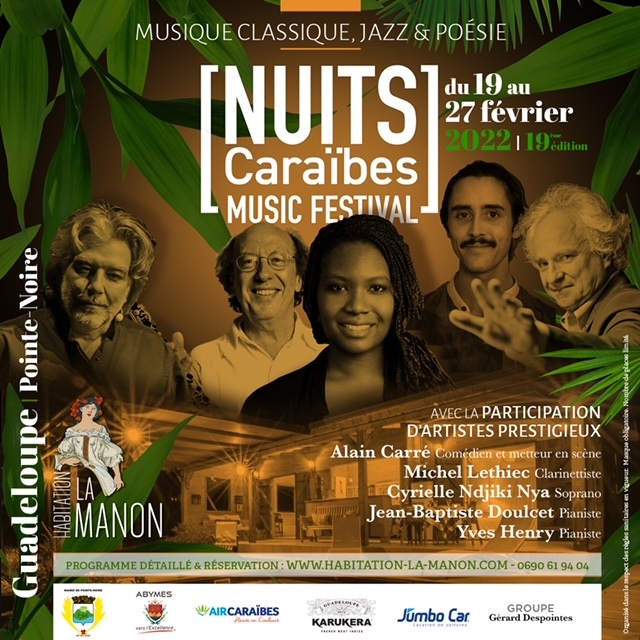 Guadeloupe, Pointe Noire, Habitation la Manon, Festival des Nuits Caraïbes du 19 au 27 février 2022