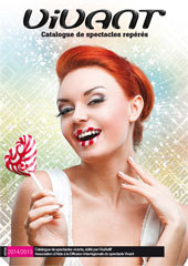 Sortie du catalogue Vivant 2014 : une aide précieuse pour le spectacle vivant Sortie du catalogue Vivant 2014 : une aide précieuse pour le spectacle vivant