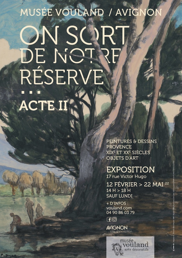 Avignon, Musée Vouland : « On sort de notre réserve » Acte 2. Du 12 février au 15 mai 2022