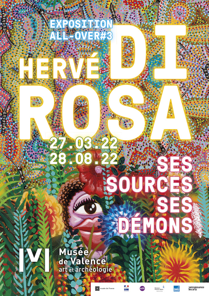 Valence, Musée : exposition « Hervé Di Rosa. Ses sources, ses démons ». Du 27 mars au 28 août 2022