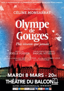 Avignon, Théâtre du Balcon : « Olympe de Gouges » - Mardi 8 mars '22 - Journée des droits des femmes Avignon, Théâtre du Balcon : « Olympe de Gouges » - Mardi 8 mars '22 - Journée des droits des femmes