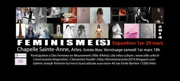 Exposition Féminisme(s), église Sainte-Anne, Arles, du 1er au 29 Mars 2014