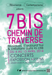 9e édition du festival 7bis Chemin de Traverse, du 4 au 13 avril 2014, à Bourg-en-Bresse (Ain)