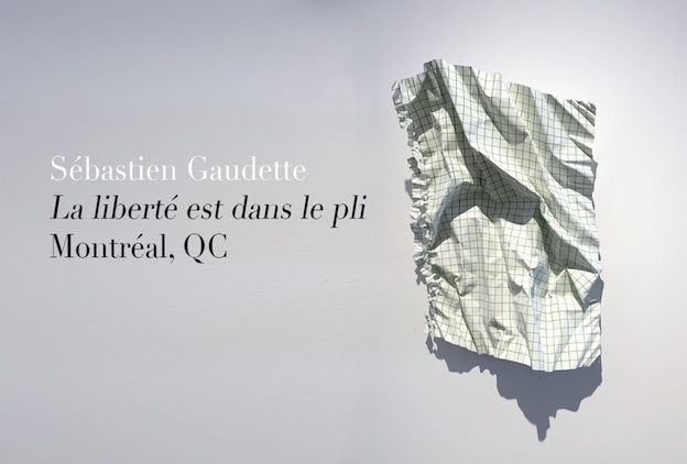 Aix-en-Provence, Galerie Goutal : expo « La liberté est dans le pli » de Sébastien Gaudette. Du 26 mars au 28 mai 22