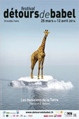 Festival Détours de Babel "Musique et Nature" du 25 mars au 12 avril 2014 à Grenoble