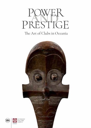 Pouvoir et Prestige - Art des massues du Pacifique. Skira Paris Pouvoir et Prestige - Art des massues du Pacifique. Skira Paris