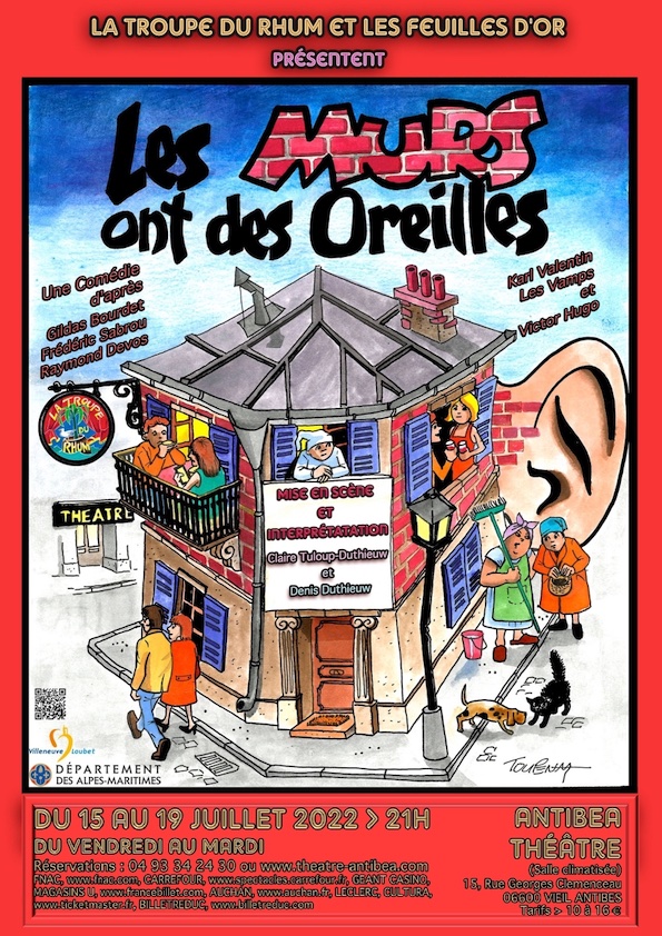 Antibes, Antibea Théâtre : « Les Murs ont des oreilles », du 15 au 19 juillet 2022