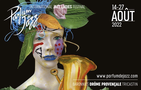 Drôme Provençale, festival Parfum de Jazz, Veillée d'armes