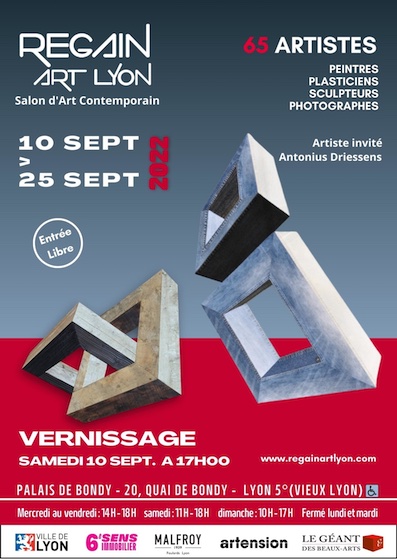 Salon Regain Art Lyon 2022 du 10 au 25 Septembre 2022 au Palais de Bondy Salon Regain Art Lyon 2022 du 10 au 25 Septembre 2022 au Palais de Bondy