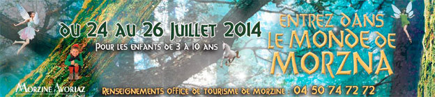Le Monde de Morz’na à Morzine, du 24 au 26 juillet 2014 Le Monde de Morz’na à Morzine, du 24 au 26 juillet 2014
