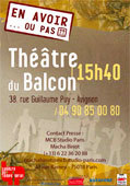 "En avoir... ou pas", Théâtre du Temps Pluriel, Théâtre du Balcon, Avignon Off, du 5 au 27 juillet 2014 "En avoir... ou pas", Théâtre du Temps Pluriel, Théâtre du Balcon, Avignon Off, du 5 au 27 juillet 2014