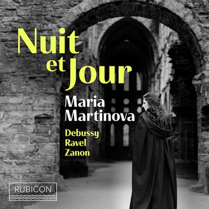 De la nuit vers le jour, itinéraire de la pianiste Maria Martinova