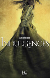 Indulgences, de Jean-Pierre Bours, HC Editions