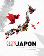 Clefs pour le Japon, de Stéphane Korb, édition Mémoires d’artistes éditeur