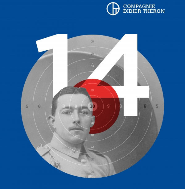 Création mondiale de « 14 » par la cie Didier Théron les 6 et 7 novembre 2014 au théâtre de l'Archipel de Perpignan Création mondiale de « 14 » par la cie Didier Théron les 6 et 7 novembre 2014 au théâtre de l'Archipel de Perpignan