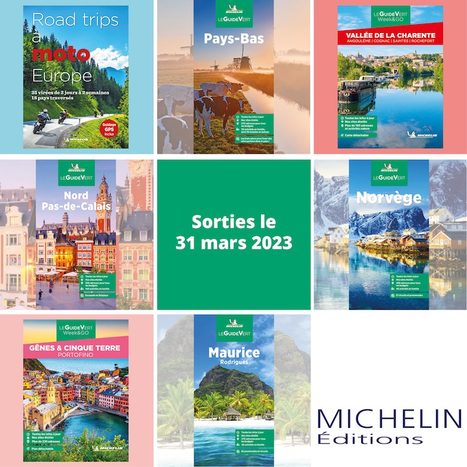Michelin Editions - Les Guides Verts France & Monde à paraître ce vendredi 31 mars 2023