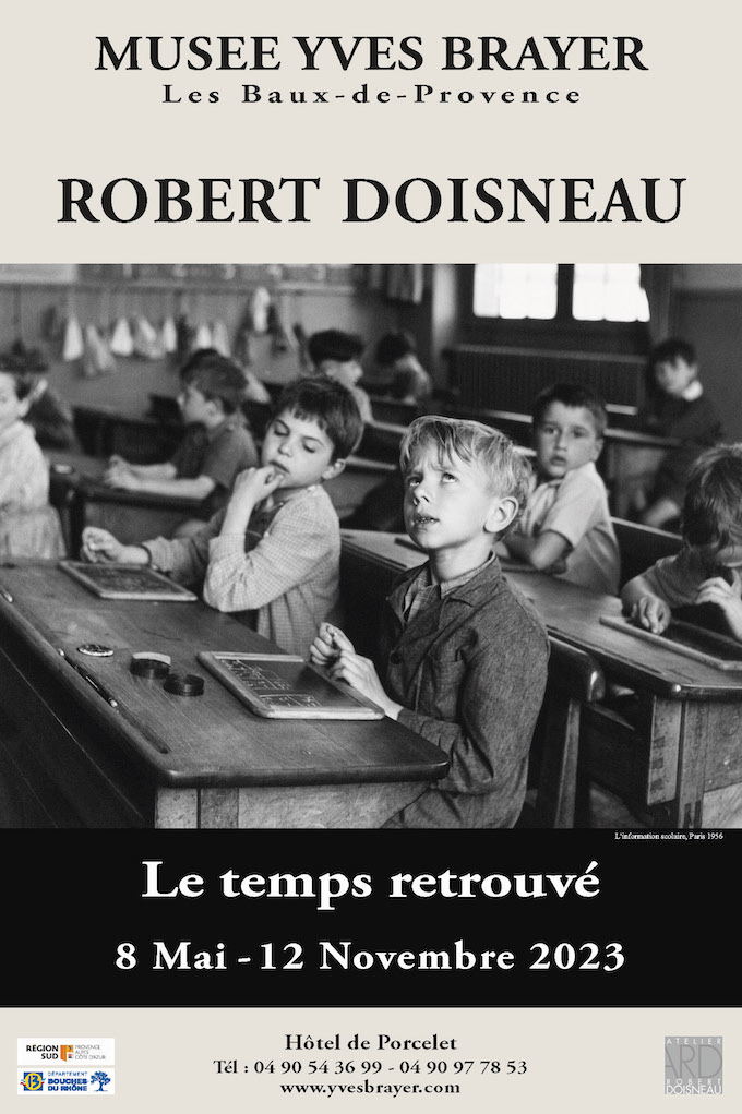 Musée Yves Brayer, Les Baux de Provence : Exposition « Robert Doisneau – Le temps retrouvé » du 8 Mai au 12 Novembre 2023
