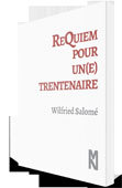 Requiem pour un trentenaire. Un essai de Wilfried Salomé. 
