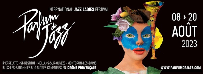 Drôme. Festival Parfum de jazz 2023 Drôme. Festival Parfum de jazz 2023