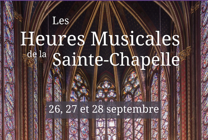 Paris. Les Heures Musicales de la Sainte-Chapelle, du 26 au 28 septembre 2023