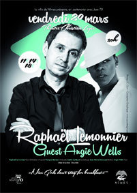 Raphaël Lemonnier and guest Angie Wells au Théâtre Christian Liger
, Nîmes, le 20 mars 2015
 Raphaël Lemonnier and guest Angie Wells au Théâtre Christian Liger
, Nîmes, le 20 mars 2015