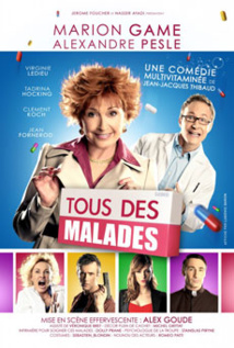 Tous des malades, de Jean-Jacques Thibaud, théâtre à Vauvert, Gard, le 15 mars 2015