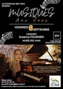 Les Vans (07). Suzanne Fournie, piano, au musée le vendredi 8 septembre 203 à 21 heures Les Vans (07). Suzanne Fournie, piano, au musée le vendredi 8 septembre 203 à 21 heures