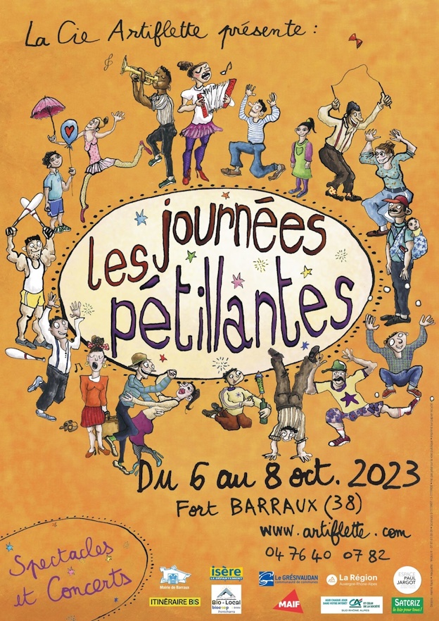 Le Festival « Les Journées Pétillantes »  de la Cie Artiflette aura lieu du vendredi 6 au dimanche 8 octobre 2023 à Fort Barraux (38)