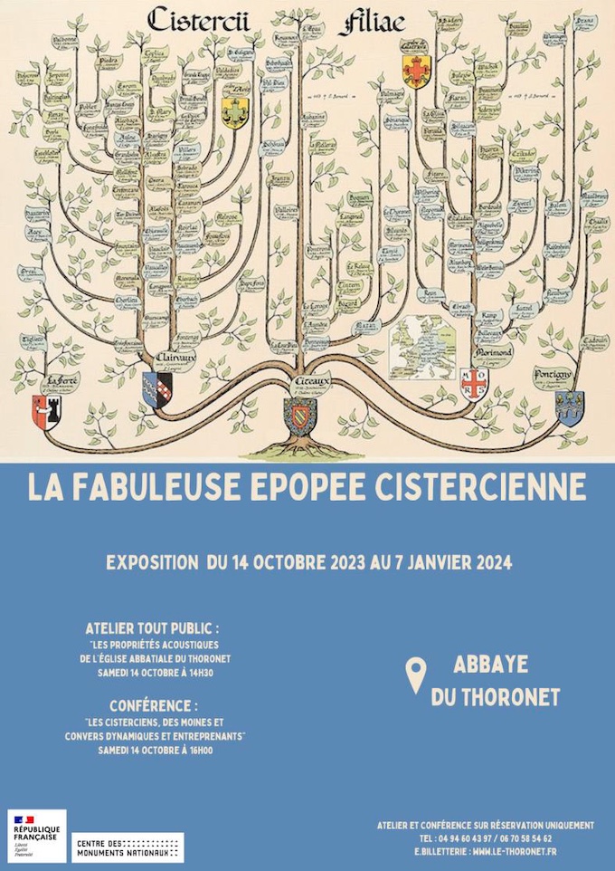 Abbaye du Thoronet, exposition La fabuleuse épopée cistercienne, du 14 octobre 2023 au 7 janvier 2024