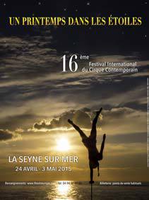 « Un printemps dans les Etoiles » : la nouvelle édition du 16e Festival International du Cirque Contemporain de la Seyne sur Mer.