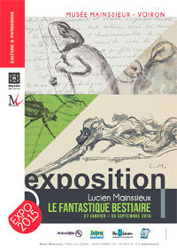 Le fantastique bestiaire de Lucien Mainssieux, Musée Mainssieux, Voiron, jusqu’au 30 septembre 2015