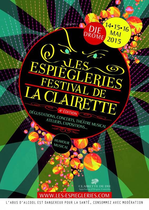 Les Espiègleries Festival de la Clairette, 4e édition / les 14-15-16 mai 2015