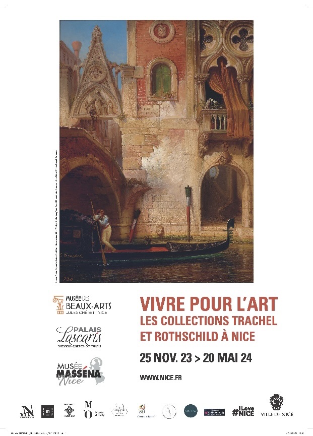 Nice, Musée des Beaux-Arts Jules Chéret, Palais Lascaris et Musée Masséna : « Vivre pour l’art. Les collections Trachel et Rothschild à Nice ». 24 novembre 2023 – 28 mai 2024