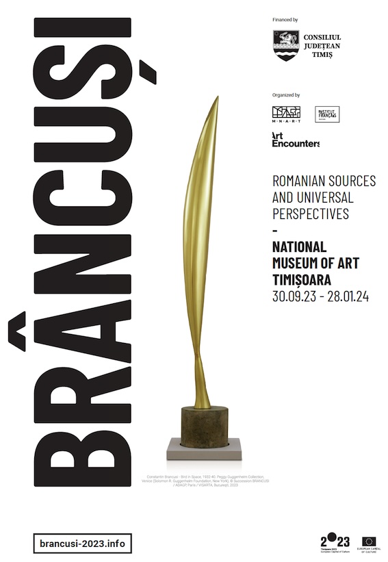 Timisoara, Musée National d'Art : Brâncuși, des sources roumaines et des perspectives universelles. 30/09/2023 - 28/01/2024