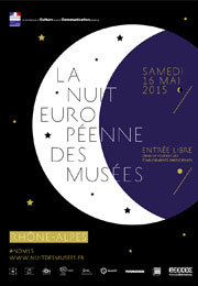 Nuit Européenne des musées en Rhône-Alpes, samedi 16 mai 2015