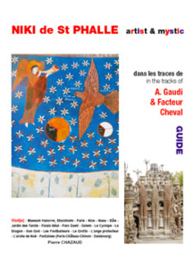 Niki de St Phalle, artist & mystic, par Pierre Chazaud, édition MandalaToulaud Niki de St Phalle, artist & mystic, par Pierre Chazaud, édition MandalaToulaud